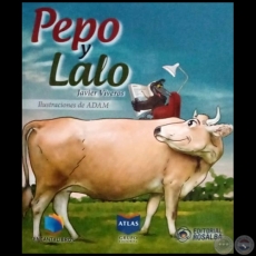 PEPO Y LALO - Autor: JAVIER VIVEROS - Ao 2018